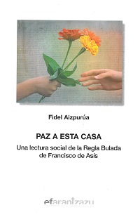 Aizpurúa, Fidel. Paz a esta Casa
