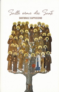 Sulle orme dei santi : il santorale Cappuccino : santi, beati, venerabibli, servi di Dio.